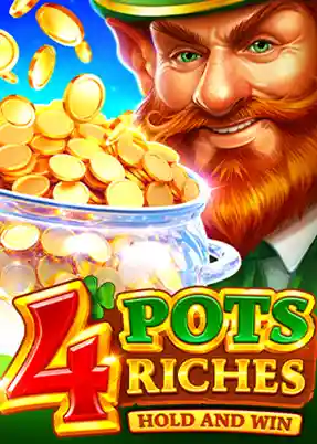 4 Pots Riches: Hold and Win
