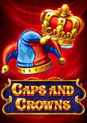 Caps and Crowns