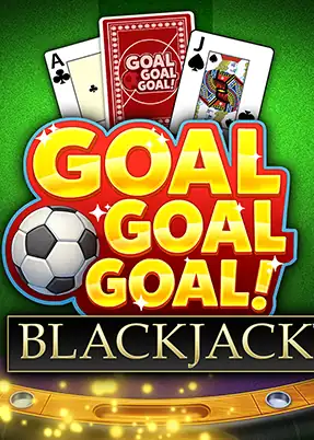 Goal Goal Goal Blackjack™