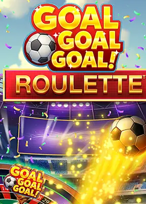 Goal Goal Goal Roulette™