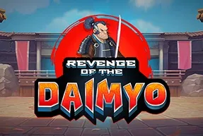 Revenge of the Daimyo