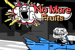 No More Fruits